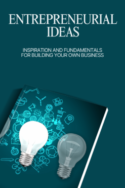 Entrepreneurial Ideas
